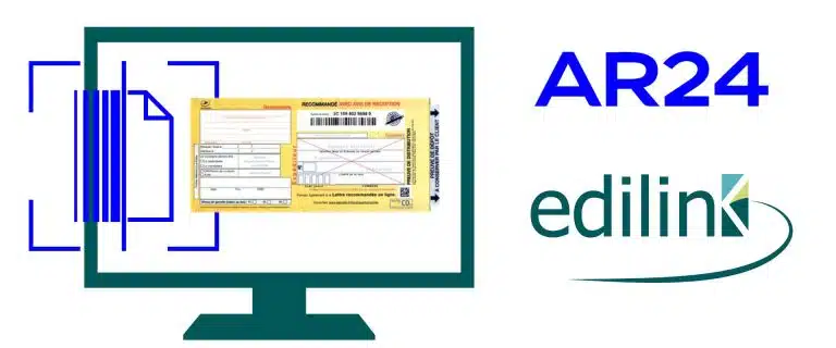 AR24 partenaire edilink - LRE - Lettre recommandée électronique - numérisation et scan des lettres recommandées AR - suivi et archive numérique sécurisée Edilink prestataire postal
