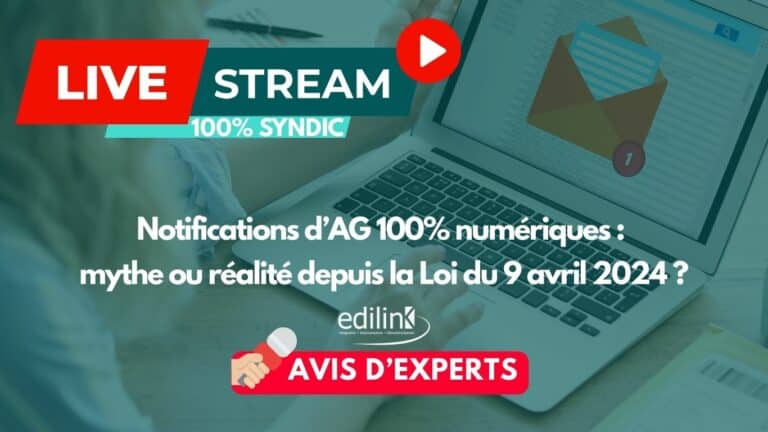Avis d'expert : loi du 9 avril 2024 : mythe ou réalité depuis la réforme ? Bilan 1 an après la révolution numérique des notifications en copropriété